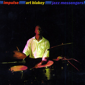 And the jazz messengers,Art Blakey