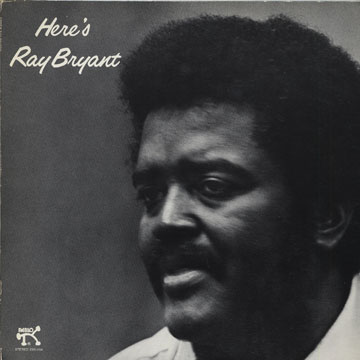 Here's Ray Bryant,Ray Bryant
