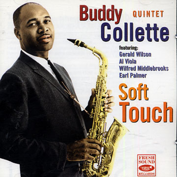 soft touch,Buddy Collette