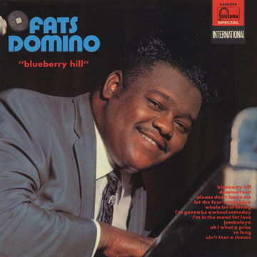 Blueberry hill,Fats Domino