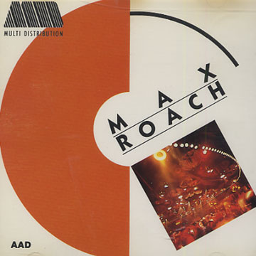 Max Roach,Max Roach