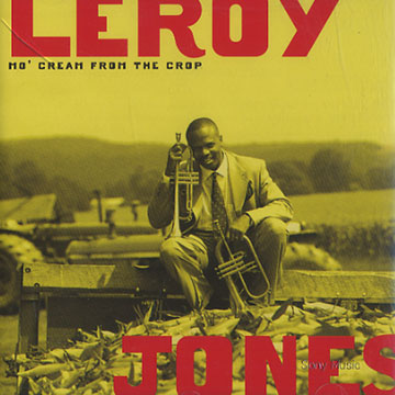 mo' cream from the crop,Leroy Jones