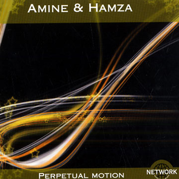 Perpetual Motion,Amine Mraihi , Hamza Mraihi