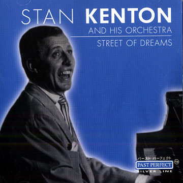 Street of dream,Stan Kenton