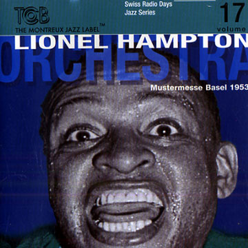Lionel Hampton Orchestra part 1,Lionel Hampton