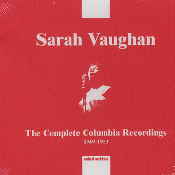 The complete Columbia recordings 1949-1953,Sarah Vaughan