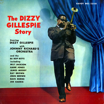 The Dizzy Gillespie story,Dizzy Gillespie