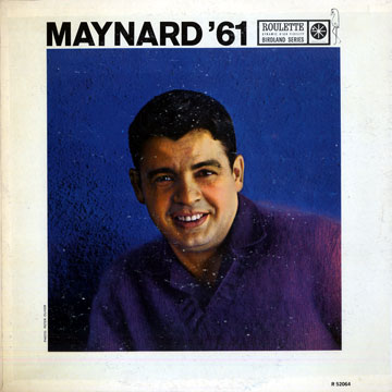 Maynard '61,Maynard Ferguson