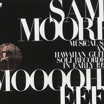 Moooohieee !,Sam Moore