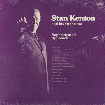 Sophisticated Approach,Stan Kenton