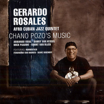 Chano Pozo's music,Gerardo Rosales