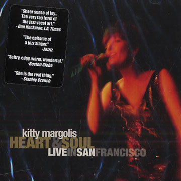 Heart & Soul live in San Francisco,Kitty Margolis