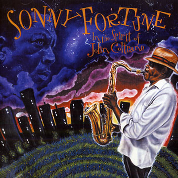 In the spirit of John Coltrane,Sonny Fortune