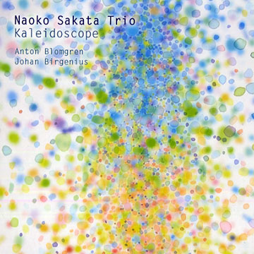 Kaleidoscope,Johan Birgenius , Anton Blomgren , Naoko Sakata