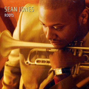 Roots,Sean Jones