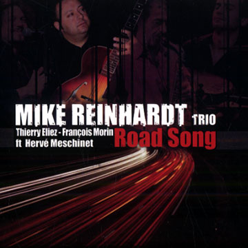 Road song,Mike Reinhardt