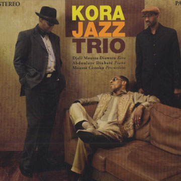 Kora Jazz Trio part III, Kora Jazz Trio