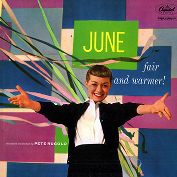 June-fair and warmer!,June Christy