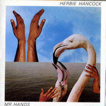 Mr. Hands,Herbie Hancock