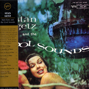 Stan Getz and the cool sounds,Stan Getz