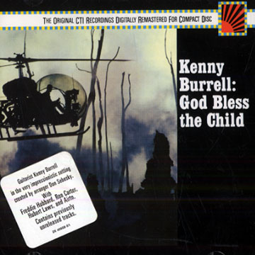 God bless the child,Kenny Burrell