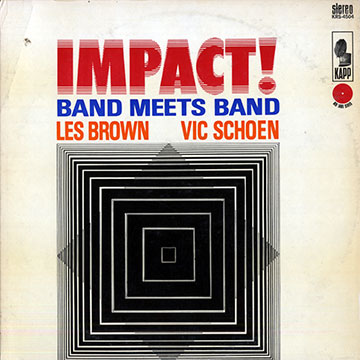 Impact! Band meets Band,Les Brown , Vic Schoen