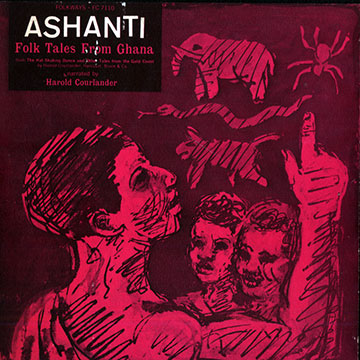 Ashanti folk tales from Ghana, Various Artists