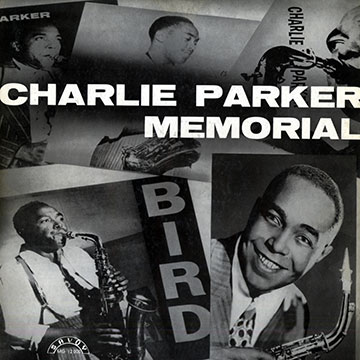 Charlie Parker memorial vol.1,Charlie Parker