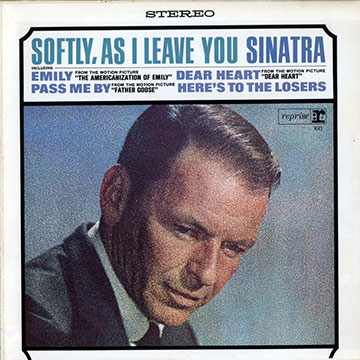 Softly, as I leave you,Frank Sinatra