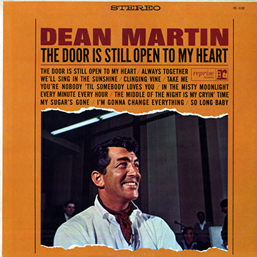 The door is still open to my heart,Dean Martin
