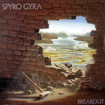 Breakout, Spyro Gyra