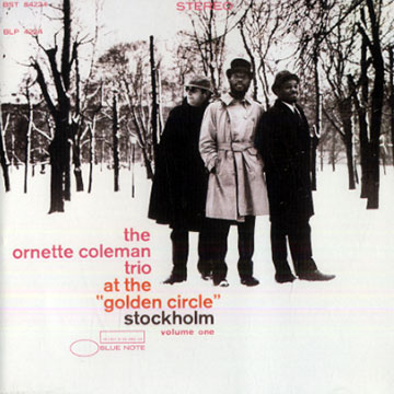 At the golden circle vol.1,Ornette Coleman