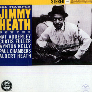 The thumper,Jimmy Heath