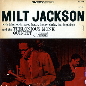 Milt Jackson with the Thelonious Monk quintet,Milt Jackson