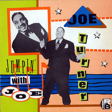 Jumpin' with Joe,Joe Turner
