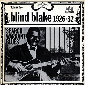 Search warrant blues vol.2,Blind Blake