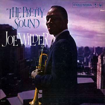 The pretty sound,Joe Wilder