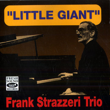 Little giant,Frank Strazzeri
