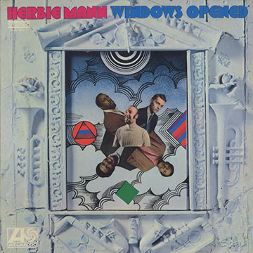 Windows opened,Herbie Mann