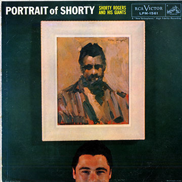 Portrait of Shorty,Shorty Rogers