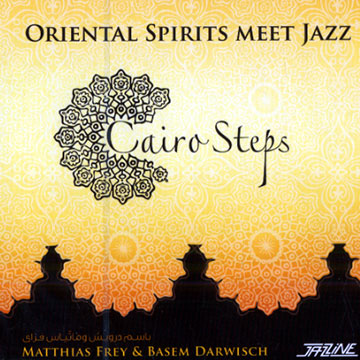 Oriental Spirits meet Jazz,Basem Darwisch , Matthias Frey