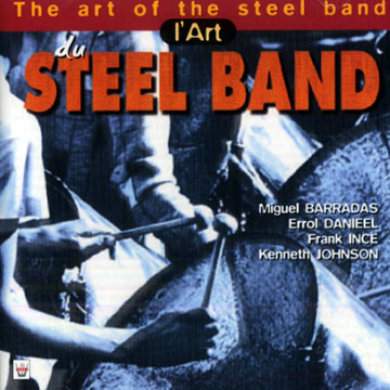 L'art du steel band, Various Artists