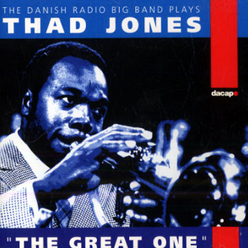 The great one,Thad Jones