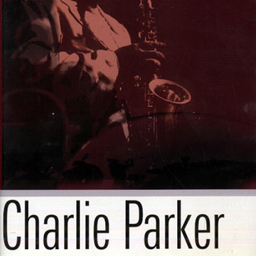 Charlie Parker,Charlie Parker