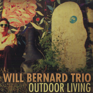 Outdoor living,Will Bernard
