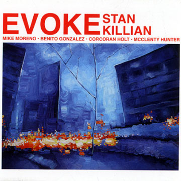 Evoke,Stan Killian