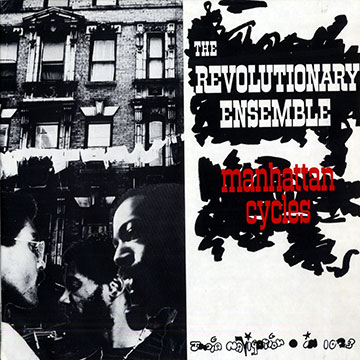 Manhattan cycles, The Revolutionary Ensemble