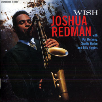 Wish,Joshua Redman