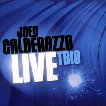 Live,Joey Calderazzo
