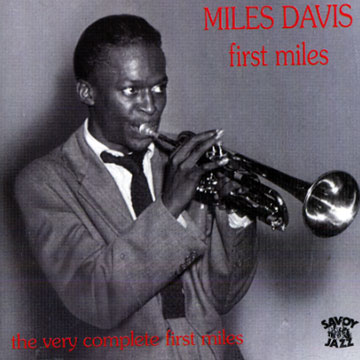 First miles,Miles Davis